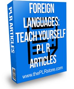 Foreign Languages Teach Yourself PLR Articles