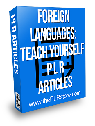 Foreign Languages Teach Yourself PLR Articles