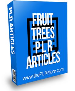 Fruit Trees PLR Articles