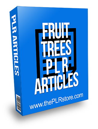 Fruit Trees PLR Articles