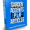 Garden Accents PLR Articles