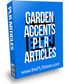 Garden Accents PLR Articles