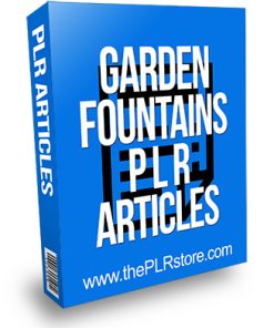 Garden Fountains PLR Articles