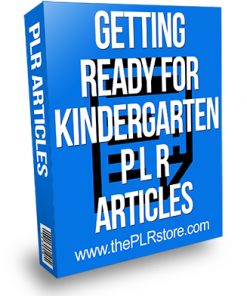 Getting Ready for Kindergarten PLR Articles