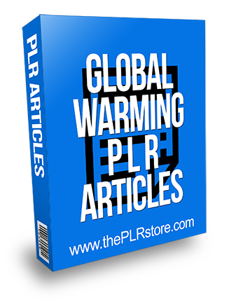 Global Warming PLR Articles