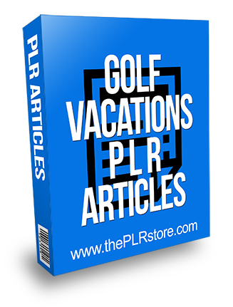 Golf Vacations PLR Articles