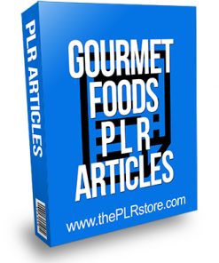 Gourmet Foods PLR Articles