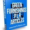 Green Furnishings PLR Articles