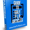 Guide to Golf PLR Articles