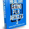Healthy Eating PLR Articles 3