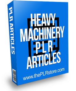 Heavy Machinery PLR Articles