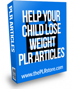 help your child lose weight plr articles