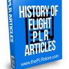 History of Flight PLR Articles