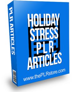 Holiday Stress PLR Articles