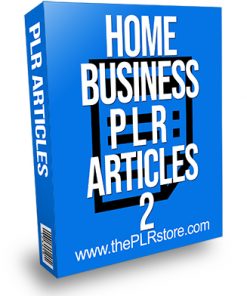 Home Business PLR Articles 2