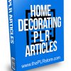 Home Decorating PLR Articles