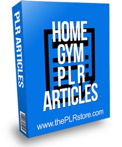 Home Gym PLR Articles