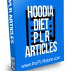 Hoodia Diet PLR Articles