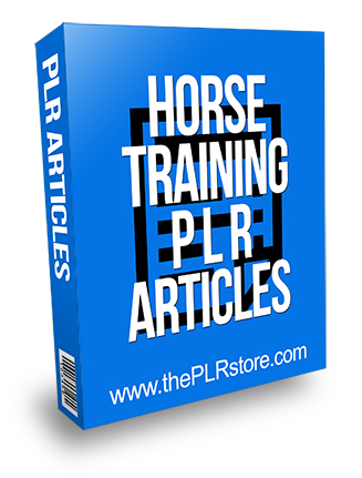 Horse Training PLR Articles