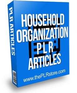 Household Organization PLR Articles