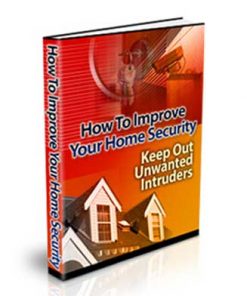 How To Improve Your Home Security Ebook MRR
