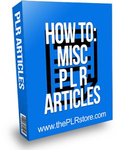 How To Miscellaneous PLR Articles