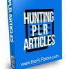 Hunting PLR Articles