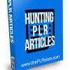 Hunting PLR Articles