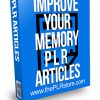 Improve Your Memory PLR Articles