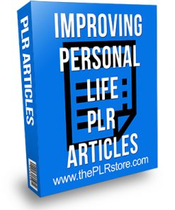 Improving Personal Life PLR Articles