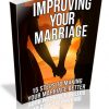 Improving Your Marriage PLR Ebook