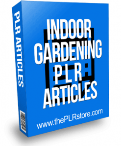 Indoor Gardening PLR Articles