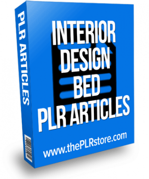 interior design bed plr articles