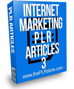 Internet Marketing PLR Articles 3