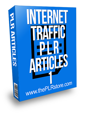 Internet Traffic PLR Articles 1