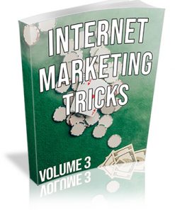 Internet Marketing Tricks Volume 3 PLR Ebook