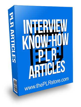 Job Interview Know-How PLR Articles