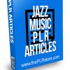 Jazz Music PLR Articles