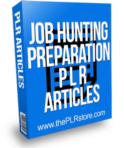 Job Hunting Preparation PLR Articles