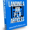 Landing a Job PLR Articles