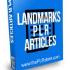 Landmarks PLR Articles