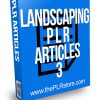 Landscaping PLR Articles 3