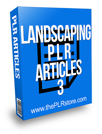 Landscaping PLR Articles 3
