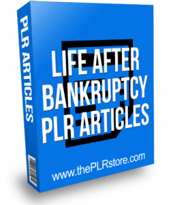 Life After Bankruptcy PLR Articles