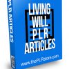 Living Will PLR Articles