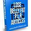 Lose Belly Fat PLR Articles