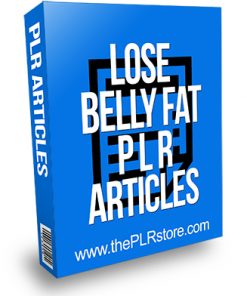 Lose Belly Fat PLR Articles