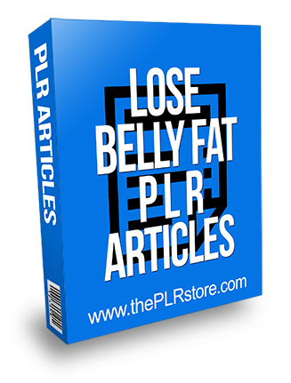 Lose Belly Fat PLR Articles