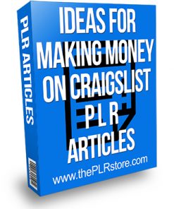Ideas for Making Money on Craigslist PLR Articles