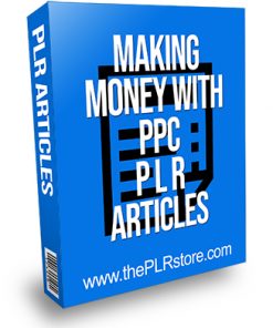 Making Money with PPC PLR Articles